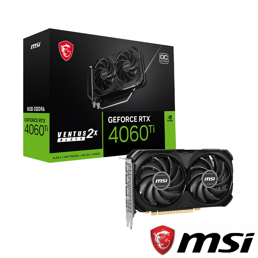 MSI RTX 4060 Ti VENTUS 2X BLACK 8G OC 顯示卡